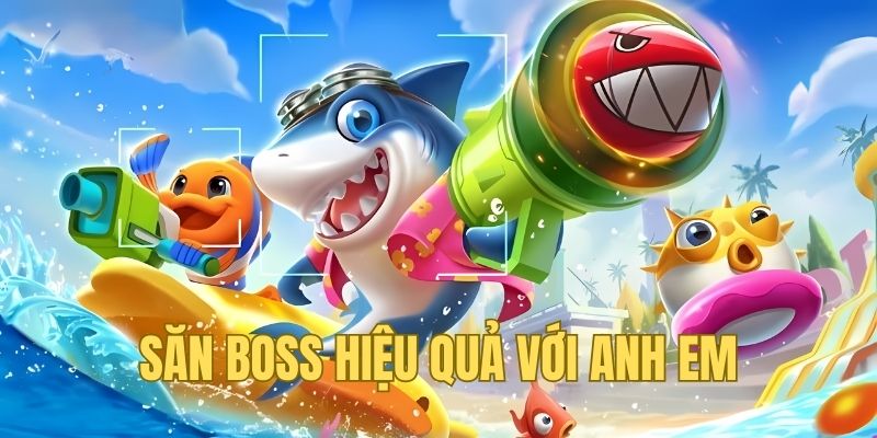 Săn boss cùng chiến hữu - Lợi nhuận không ngờ đến