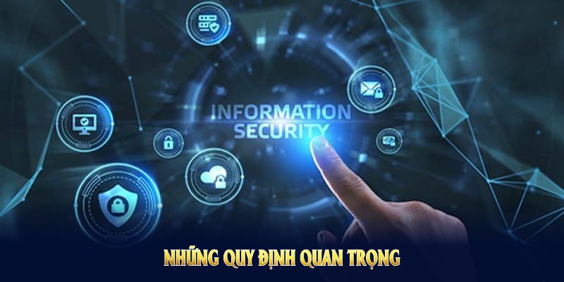 Những quy định quan trọng trong chính sách quyền riêng tư Fun88